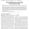 Visual analysis of time-oriented data in W. Aigner, S. Miksch, W. Müller, H. Schumann, and C. Tominski 2008: Visual methods for analyzing time-oriented data
