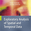 Spatiotemporal analysis in N. Andrienko and G. Andrienko 2006: Exploratory analysis of spatial and temporal data: A systematic approach