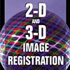 Multimodal registration in A. Ardeshir Goshtasby 2005: 2D and 3D image registration for medical, remote sensing, and industrial applications