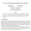 Multivariate visualization in P.C. Wong and R.D. Bergeron 1997: 30 years of multidimensional multivariate visualization